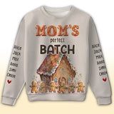 Personalized Mom's Perfect Batch Custom Kid Names Sweater Printed MTHN23571