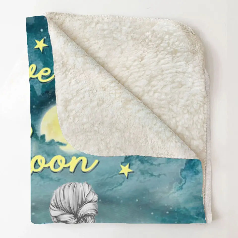 Personalized I Love You To The Moon And Back Grandma Kid Sherpa or Fleece Blanket Printed VQ23638