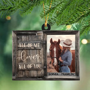 Personalized Upload Your Horse  Photo All Of Me Loves All Of You Wooden Ornament Printed LDMKVH23643